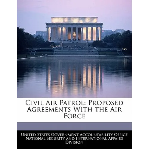 Civil Air Patrol: Proposed Agreements with the Air Force