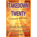 Takedown Twenty: A Stephanie Plum Novel - Book Review and Study Guide