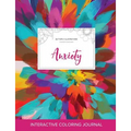 Adult Coloring Journal: Anxiety (Butterfly Illustrations, Color Burst)