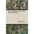Syria and Egypt: From the Tell El Amarna Letters
