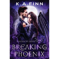 Breaking Phoenix
