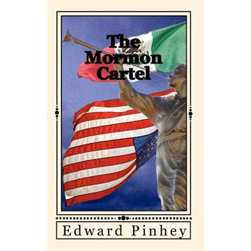 The Mormon Cartel