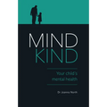 Mind Kind: Your Child's Mental Health