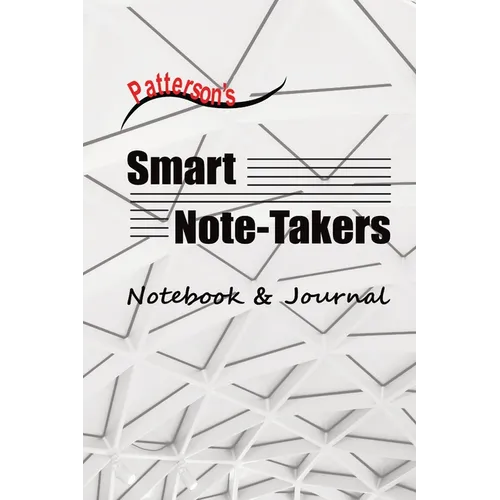 Patterson's Smart Note-Takers: Notebook & Journal: Companion Journal