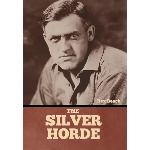 The Silver Horde