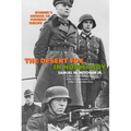 The Desert Fox in Normandy: Rommel's Defense of Fortress Europe