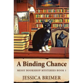 A Binding Chance