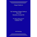 The Teachings of Grigori Grabovoi about God. Education of Eternal Life.