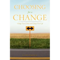 Choosing for a Change