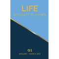 Life Ultimate Planner: Q1 January - March 2023