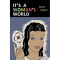 It's a Woman's World