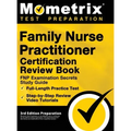 Family Nurse Practitioner Certification Review Book - FNP Examination Secrets Study Guide, Full-Length Practice Test, Step-by-Step Video Tutorials: [3 - Hardcover