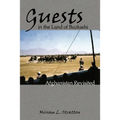 Guests in the Land of Buzkashi: Afghanistan Revisited