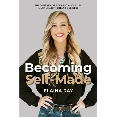 Becoming Self-Made