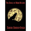 The Book of Were-Wolves