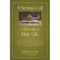 A Serious Call to a Devout and Holy Life