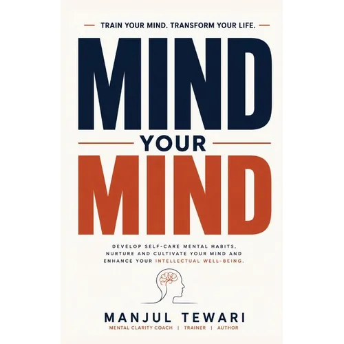 Mind Your Mind