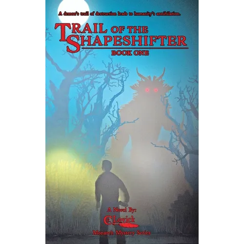 Trail of the Shapeshifter