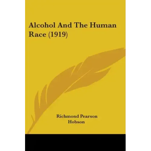 Alcohol And The Human Race (1919)