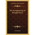The Strengthening Of Thought Power