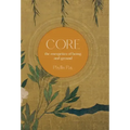 Core: The Energetics of Being and Ground