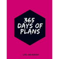 365 Days of Plans