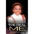 Unmasking The Real Me