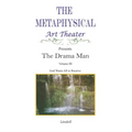 The Drama Man: God Wants All to Receive