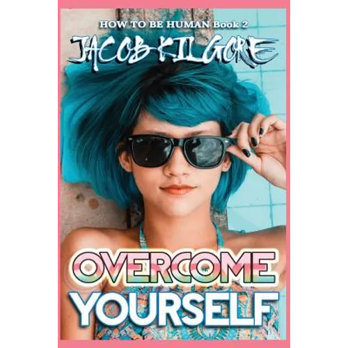Overcome Yourself