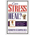 Can Stress Heal?: Converting a Major Health Hazard Into a Surprising Health Benefit