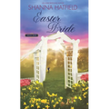 Easter Bride: A Sweet Romance