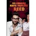 Billionaire Mafia Triplets: Reed