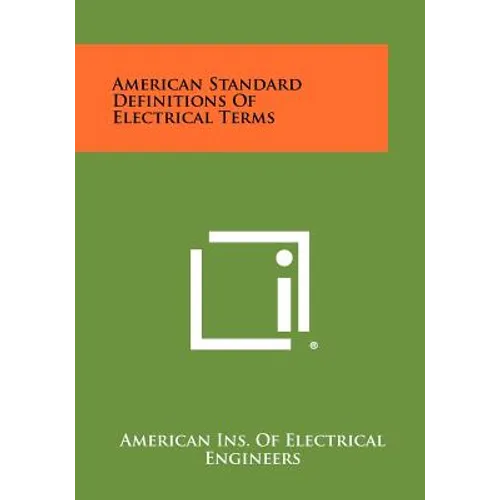 American Standard Definitions Of Electrical Terms
