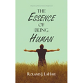 The Essence of Being Human: A Repository of Human Relations Enlightenment