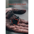 A Butterfly With Teeth