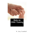 Hints on Child-Training