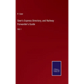 Geer's Express Directory, and Railway Forwarder's Guide: Vol. I