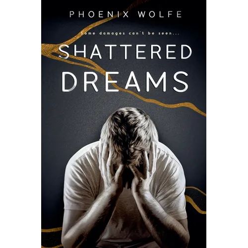 Shattered Dreams