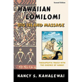 Hawaiian Lomilomi: Big Island Massage