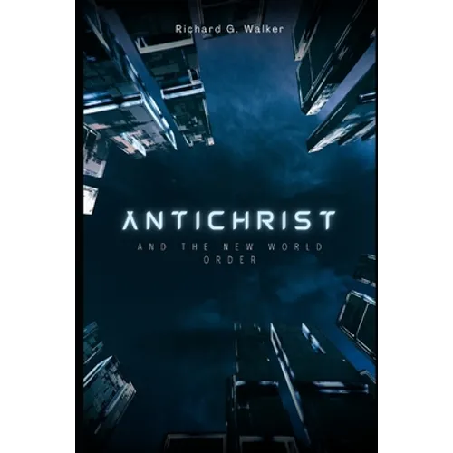 Antichrist and the New World Order