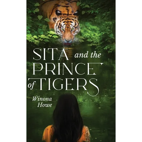 Sita and the Prince of Tigers