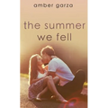 The Summer We Fell
