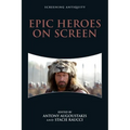 Epic Heroes on Screen