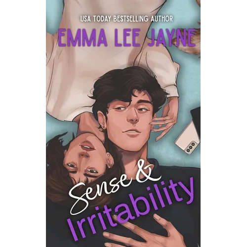Sense & Irritability: A grumpy-sunshine, boss-employee, Austen-Inspired romcom