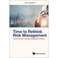 Time to Rethink Risk Management