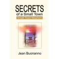 Secrets of a Small Town: Small Town Mayhem