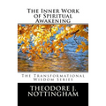 The Inner Work of Spiritual Awakening
