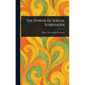 The Power of Sexual Surrender