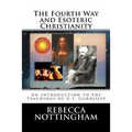 The Fourth Way and Esoteric Christianity