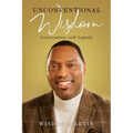 Unconventional Wisdom: Conversations with Legends